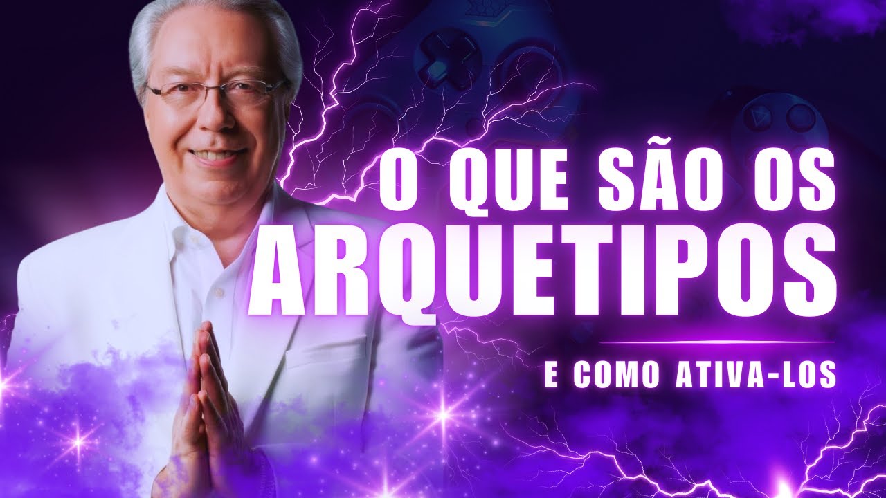 5 FORMAS DE ATIVAR UM ARQUÉTIPO