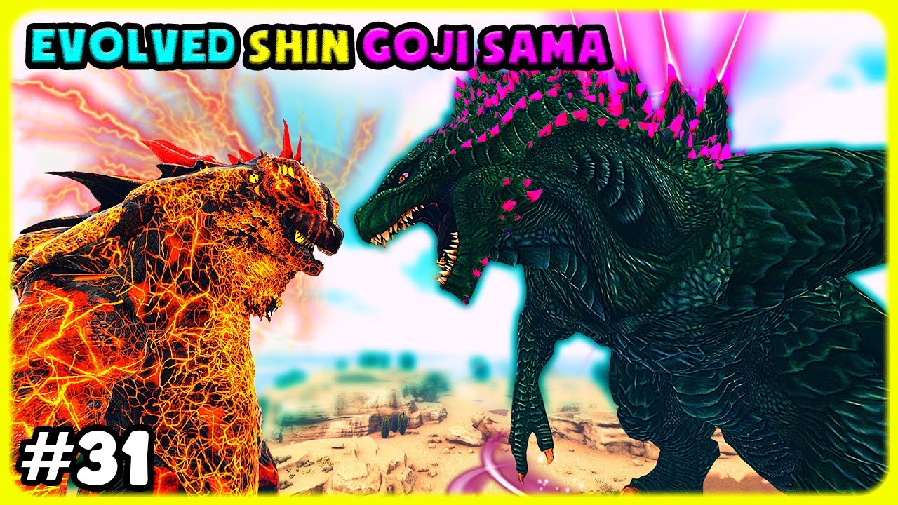 ARK MOD KAIJU NEW #31 T&Igrave;M BIẾN THỂ GOJIRAN MỚI M&Igrave;NH PH&Aacute;T HIỆN EVOLVED SHIN GOJI SAMA - T&Yacute; TIỀN TỈ