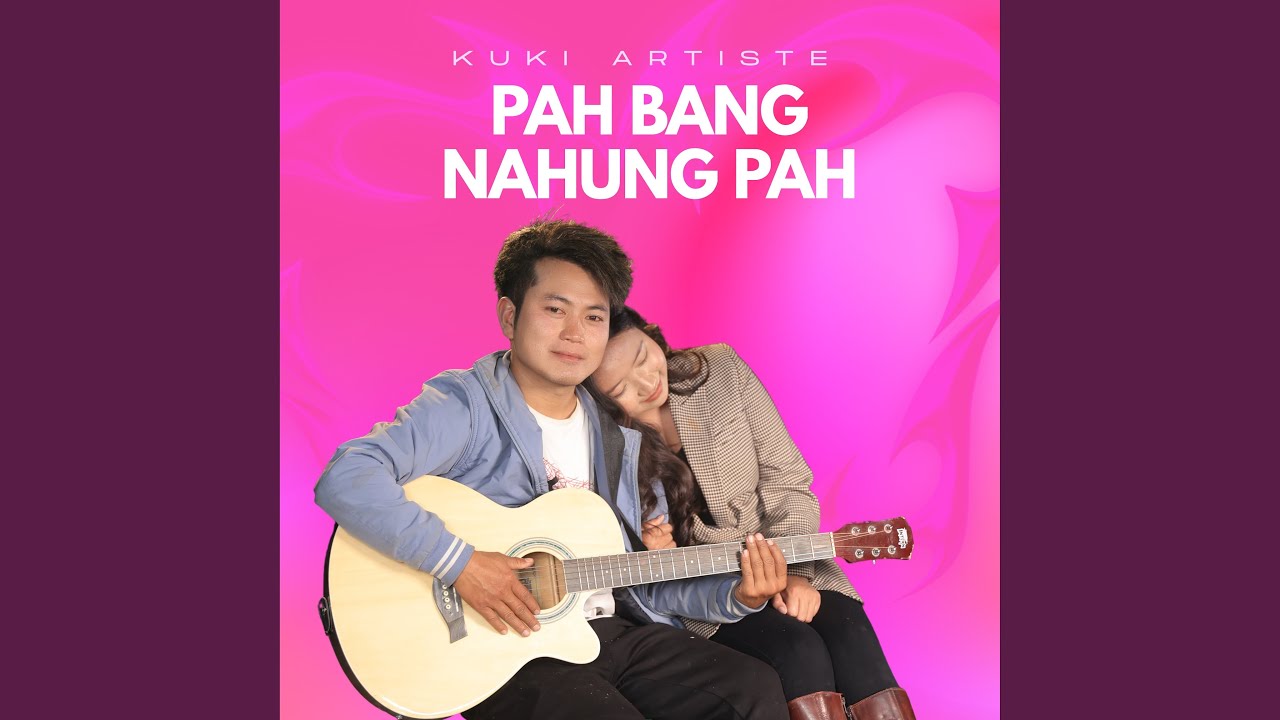 Pah bang nahung pah