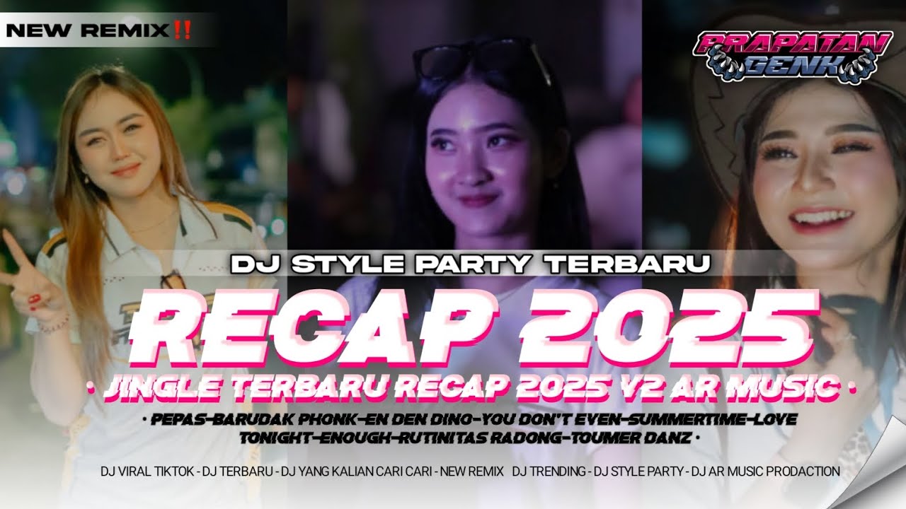 NEW‼️DJ RECAP 2025 V2 TERBARU STYLE PARTY VIRAL (free flm) || AR DISCJOKEY 