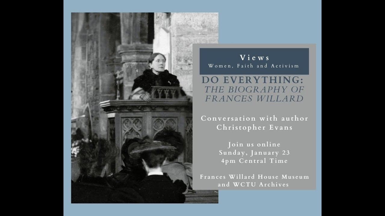 View: Christopher Evans on Frances Willard