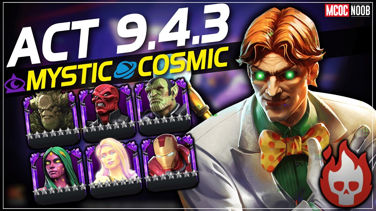 MCOC: Act 9.4.3 Easy Path/Cosmic & Mystic Gate - ARCADE Boss - Apr 2026