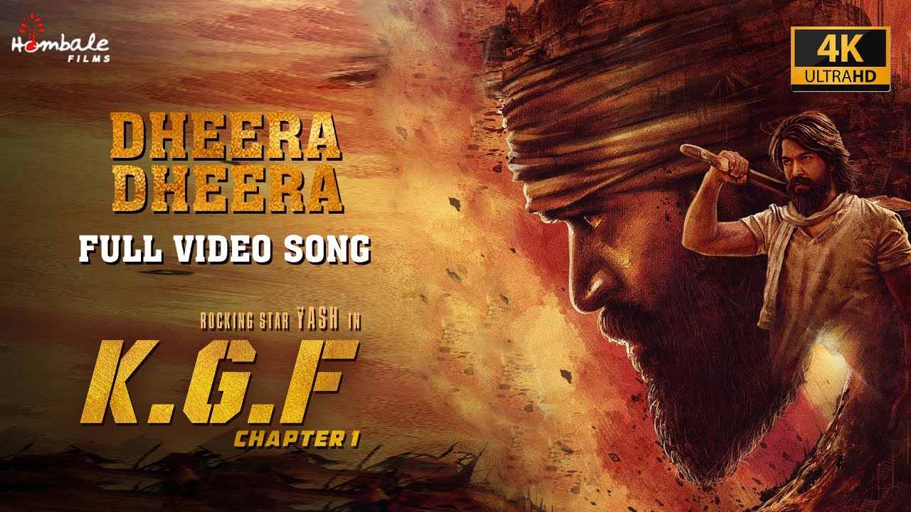 Dheera Dheera - Full Video Song (4K) | KGF Chapter 1 - Malayalam | Yash, Srinidhi | Hombale Films
