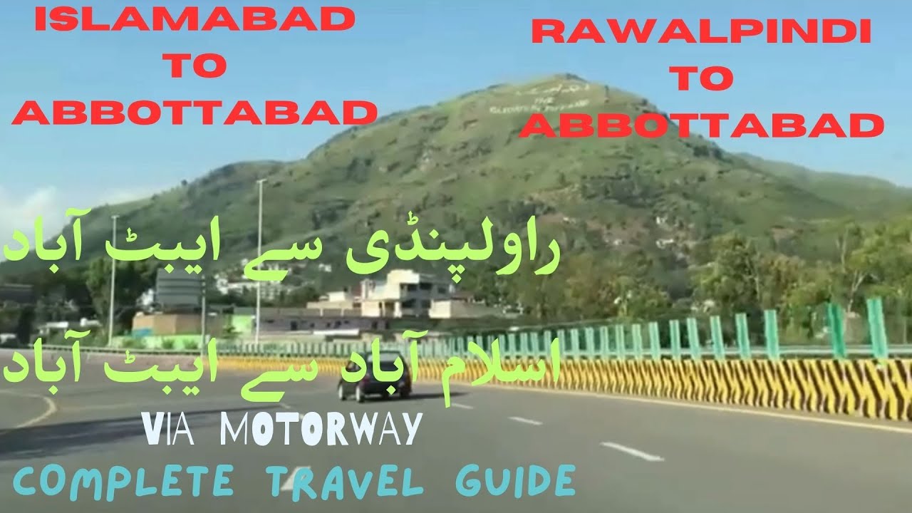 Islamabad to Abbottabad | Rawalpindi to Abbottabad | Hunter 91