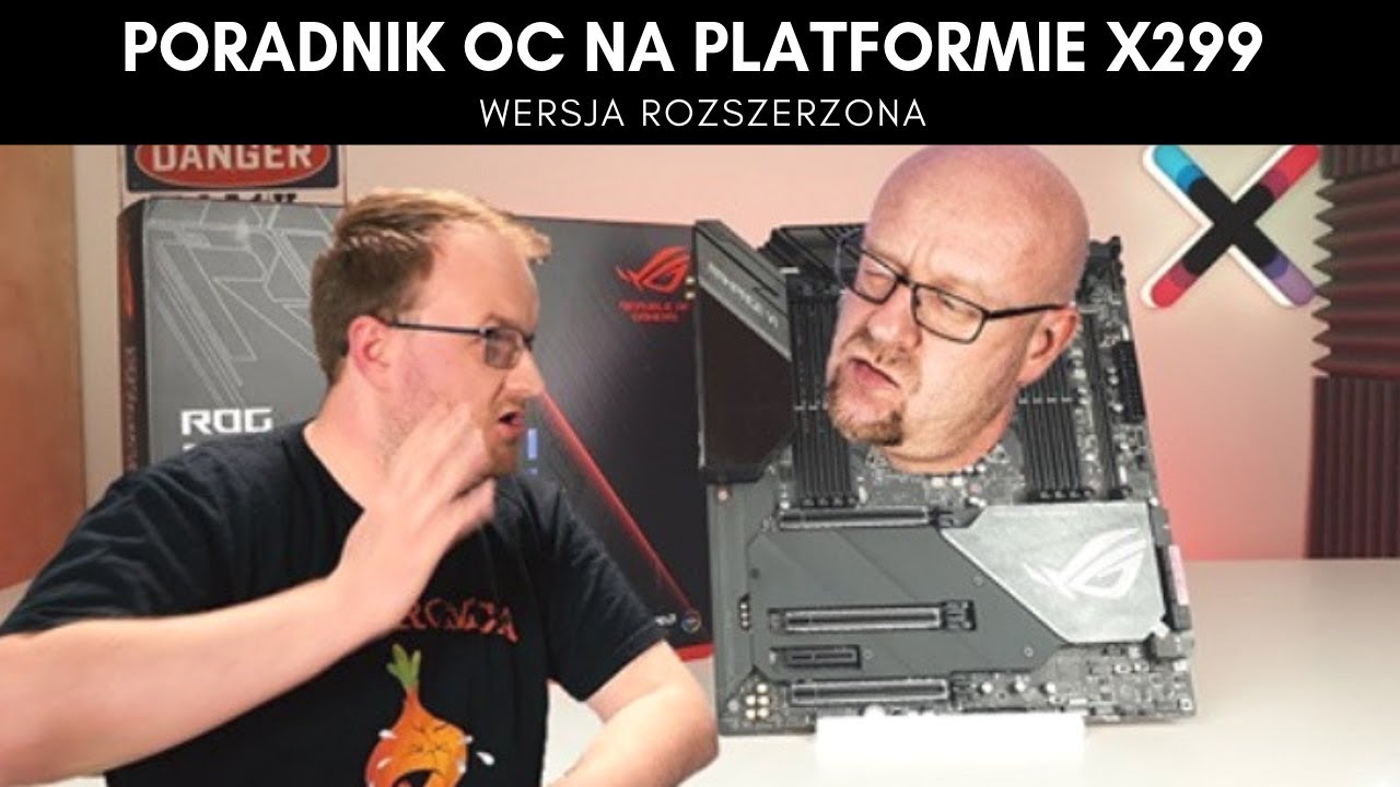 Poradnik OC na platformie x299. Wersja rozszerzona materiału z gościnnego wystąpienia u Blacka.