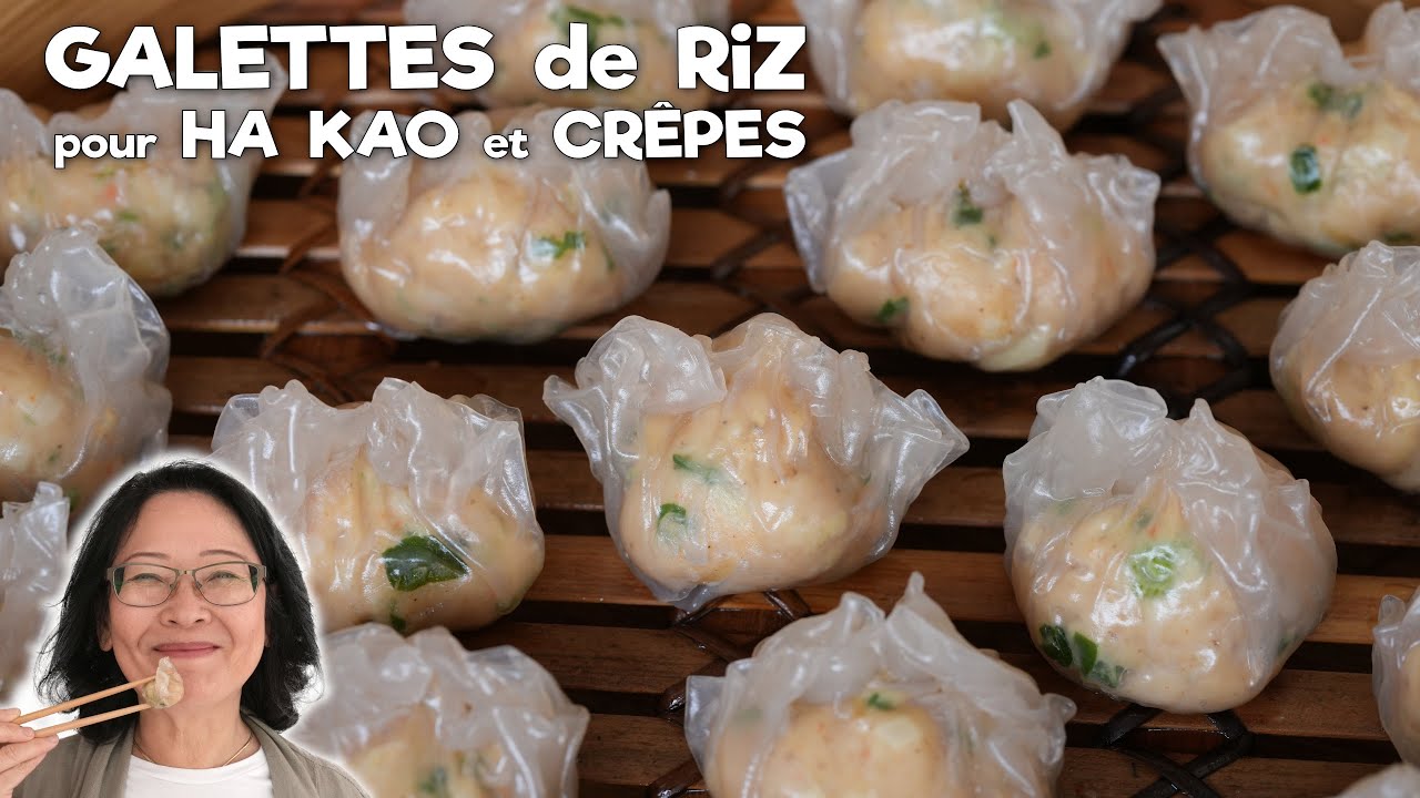 Facile avec des Galettes de Riz : Ha Kao Crevette Poulet & Crêpes Crevettes | Sans Pâte à préparer !