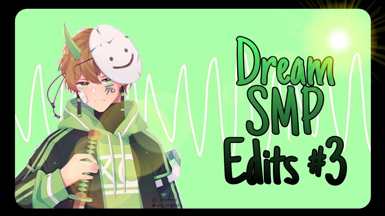 The Best Dream SMP Edits - Part 3 // MCYT