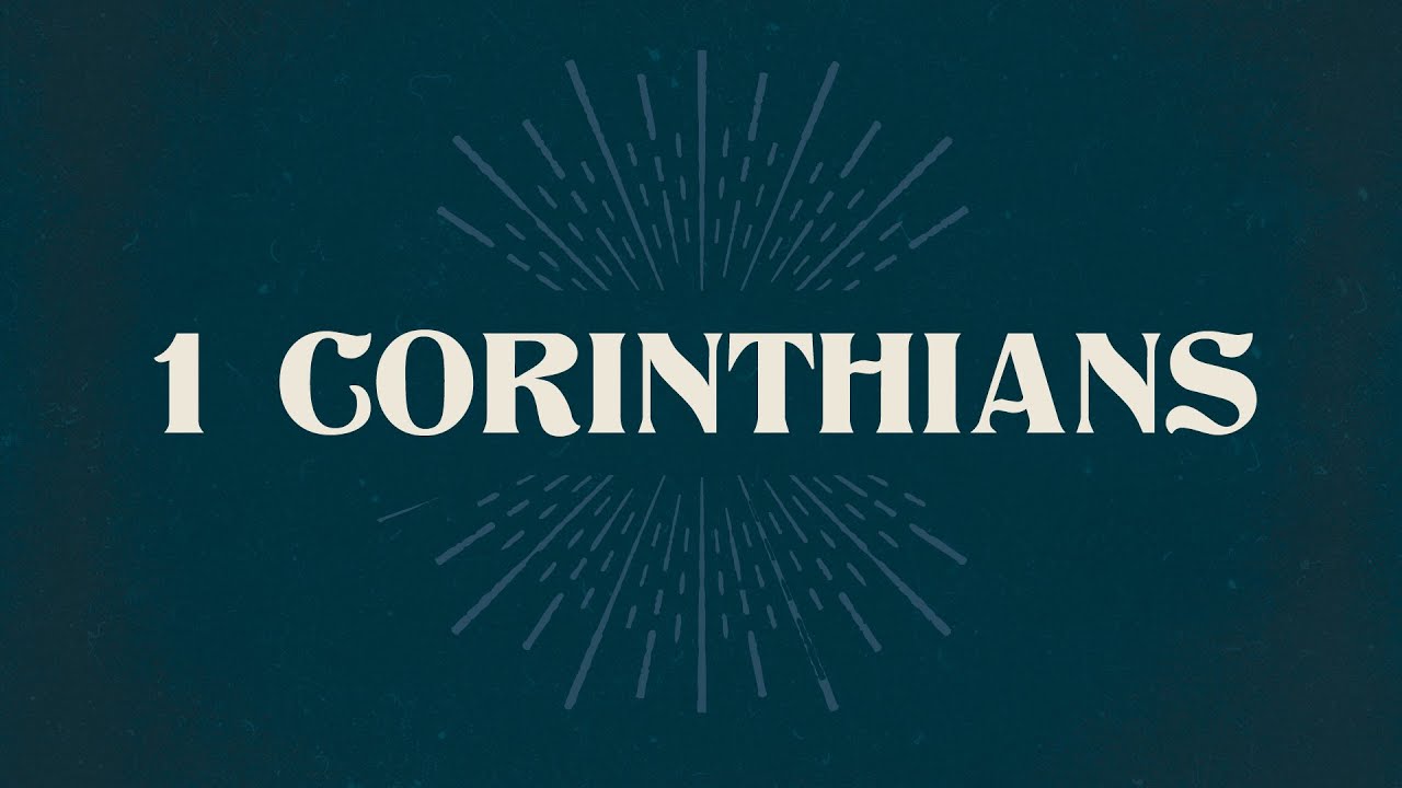 1 Corinthians 2:6 - 3:4 (7:00 PM)