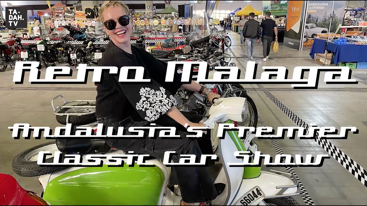Retro Málaga - Best Classic Car Show in Southern Spain | TA-DAH.TV