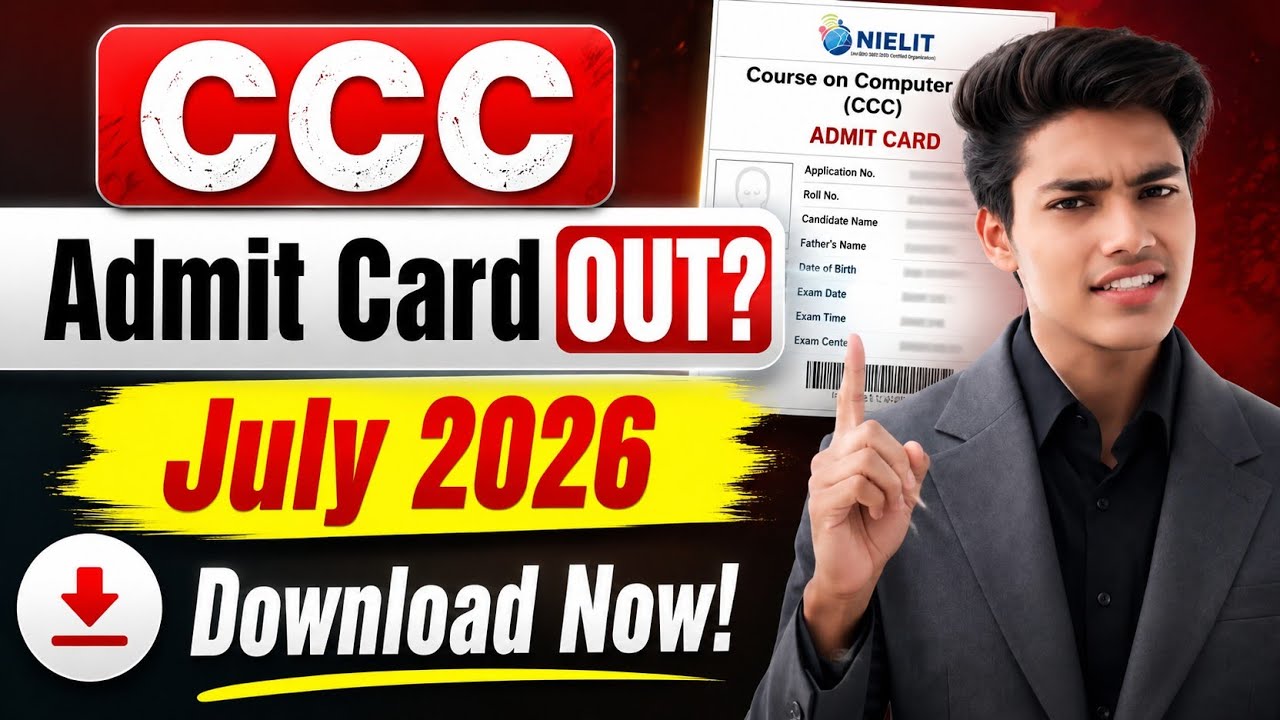 CCC July Exam 2026 Admit Card जारी। CCC Admit Card July 2026 Kaise Download Kare? | #cccadmitcard 