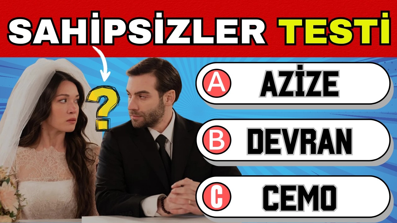 Sahipsizler Dizi Testi | Bu Soruları Sadece İzleyenler Cevaplayabilir🥳