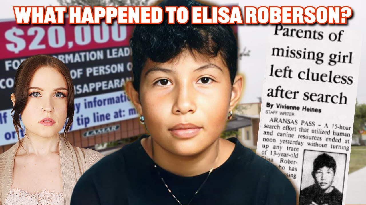 The Disappearance of Elisa Roberson: Gone to Meet a Friend...and Never Returned (Part One)
