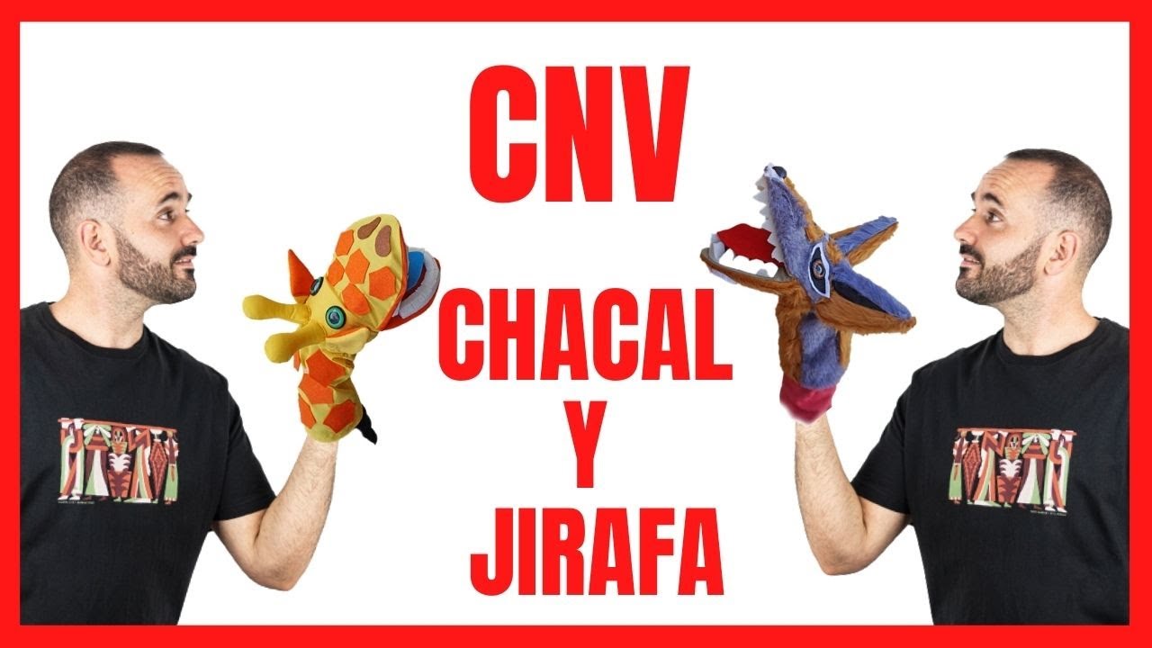 Chacal y jirafa (Comunicación No Violenta y lenguaje)
