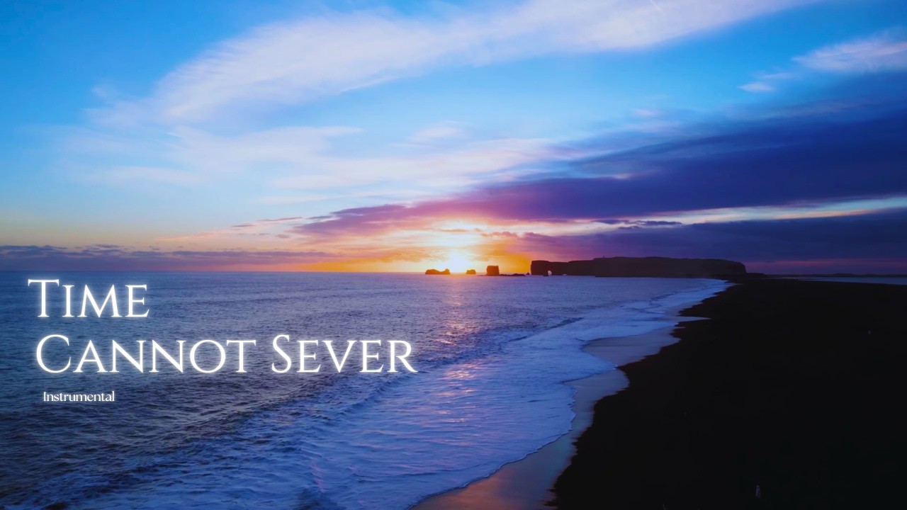 Time Cannot Sever | Cinematic Orchestral Music (Instrumental)