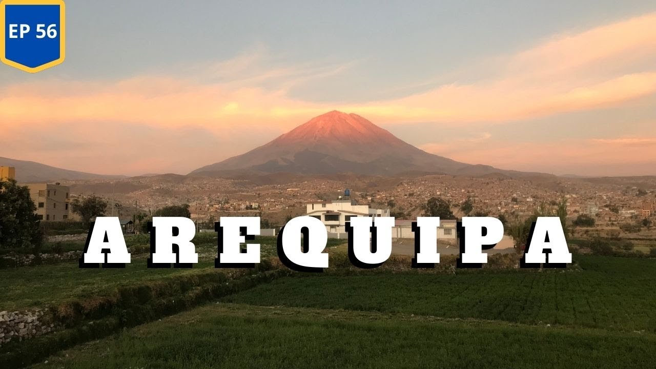 AREQUIPA - PERU | O que fazer na cidade de Arequipa.