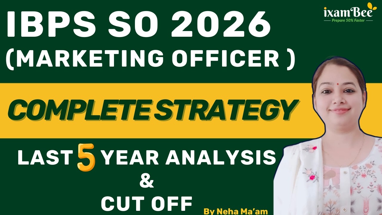 IBPS SO (Marketing officer) 2026 |  Complete Strategy + Last 5 year Analysis + CUT OFF