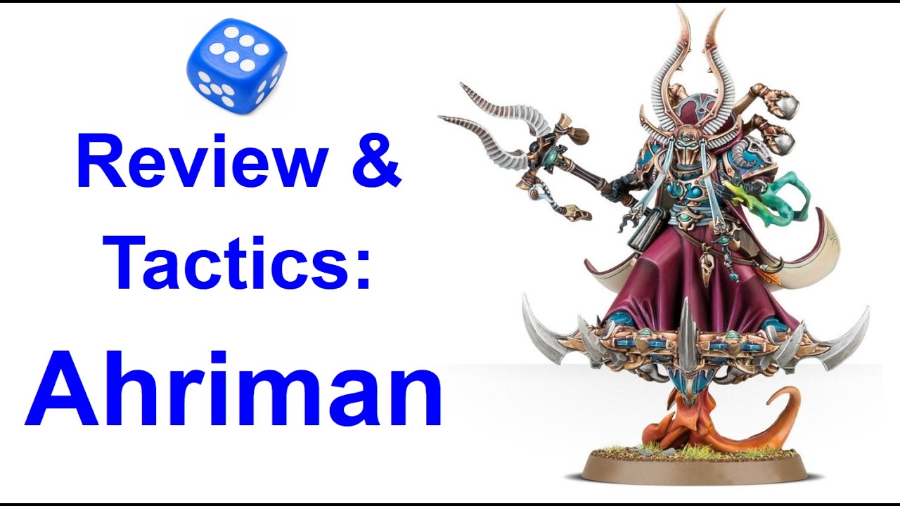 Ahriman - Arch-Sorcerer of Tzeentch - Thousand Sons - Warhammer 40,000 - Review & Tactics