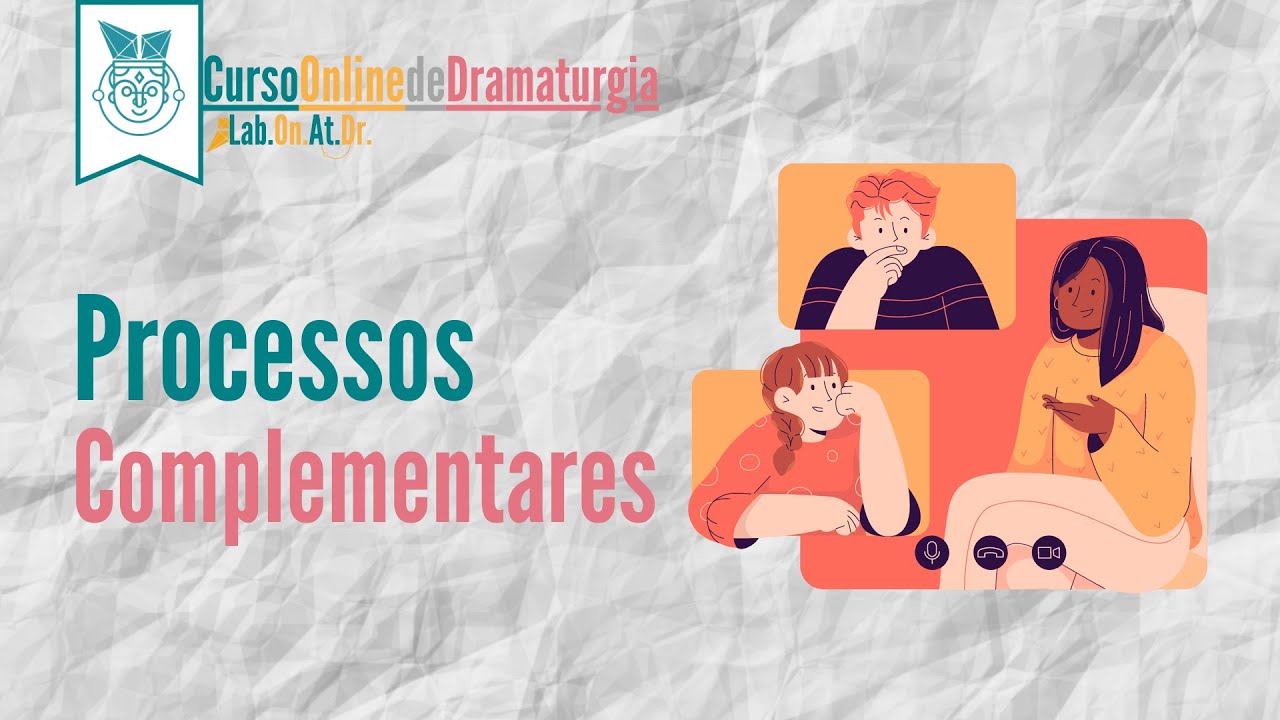 Aula 06 | Processos Complementares
