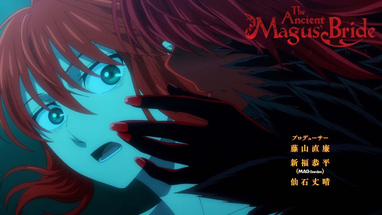 The Ancient Magus' Bride Season 2 - Opening | Dear