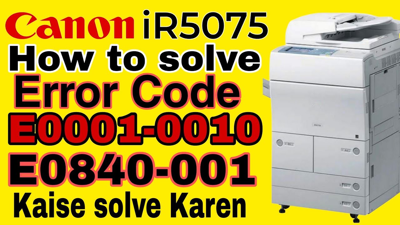 Canon iR 5075 Error code E00001-0010 #canon #machine #automobile #youtube #copierservice #youtube