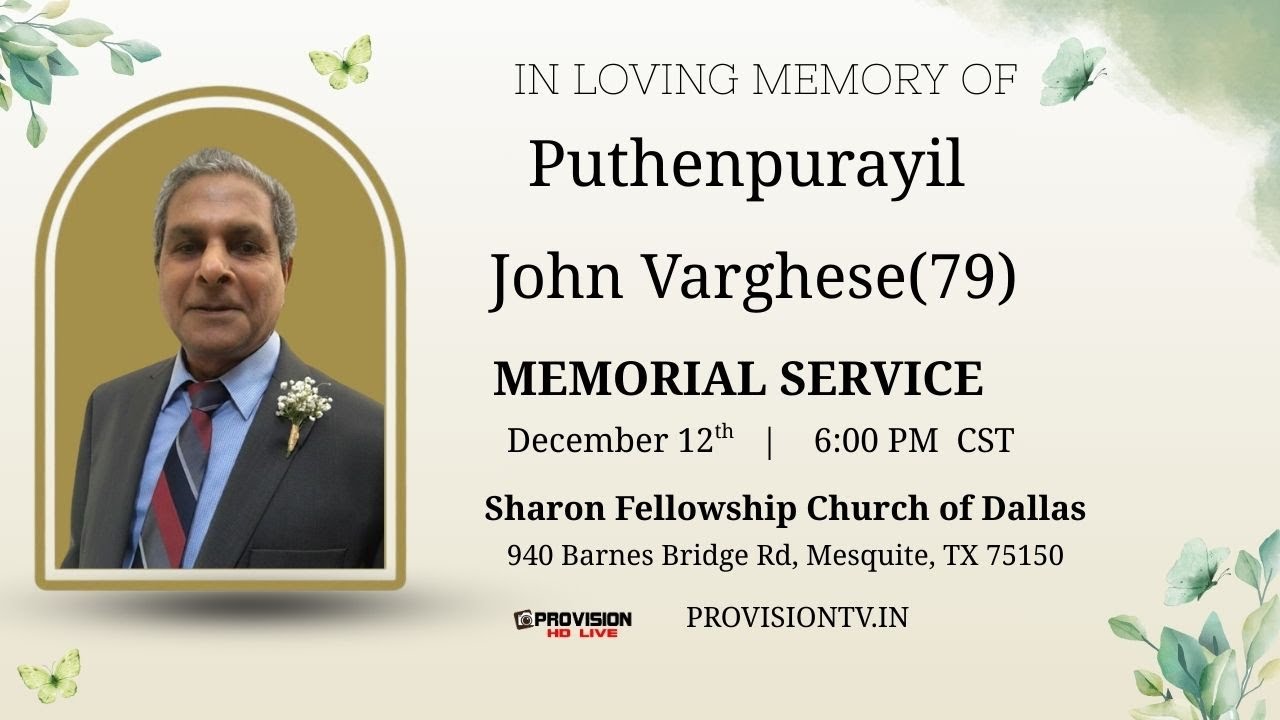 Puthenpurayil John Varghese  (79)  Memorial Service   |   12/12/2025     | Dallas, Texas