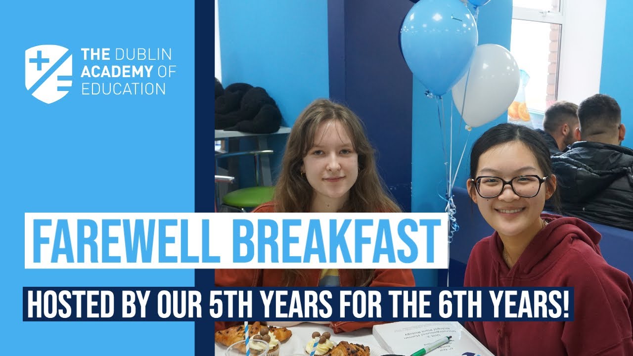 Farewell Breakfast for our 6th Years