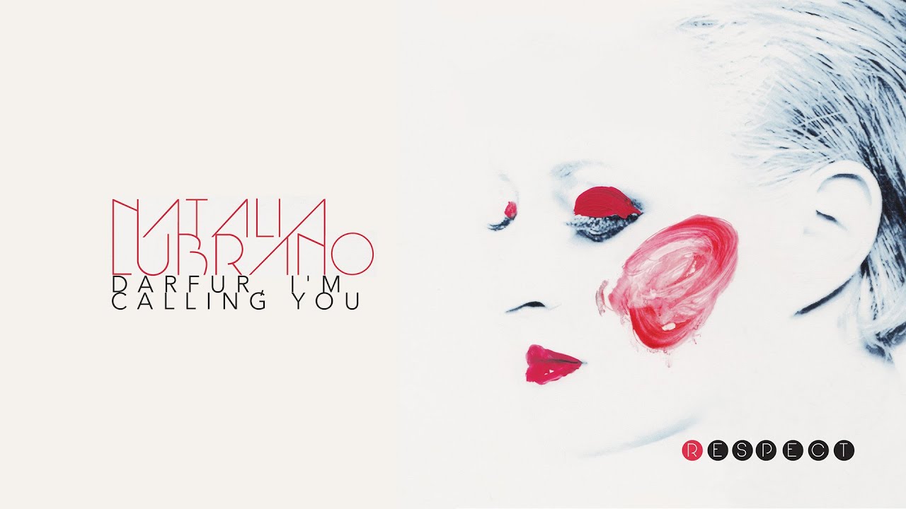 Natalia Lubrano - Darfur, I'm Calling You (Official Audio)