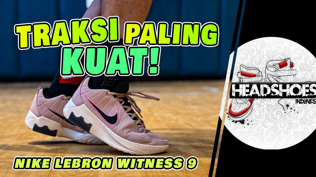 Nike LeBron Witness 9 Performance Review