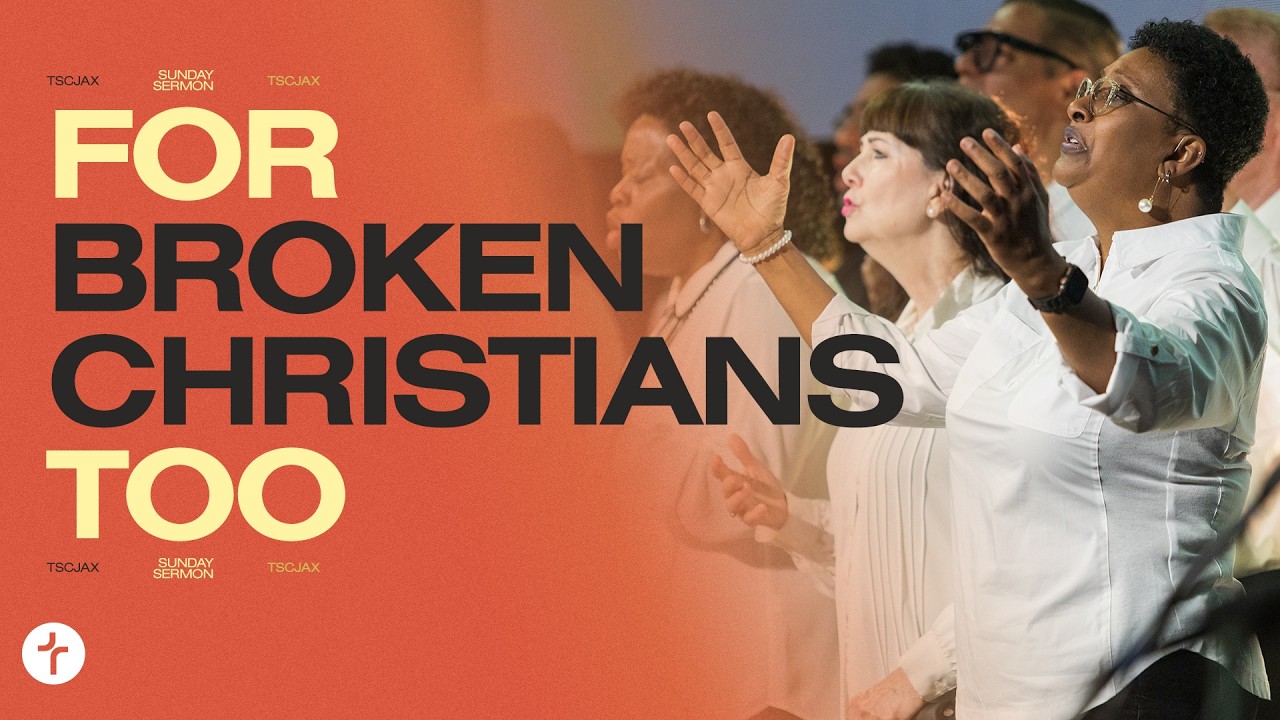 For Broken Christians Too | Full Service
