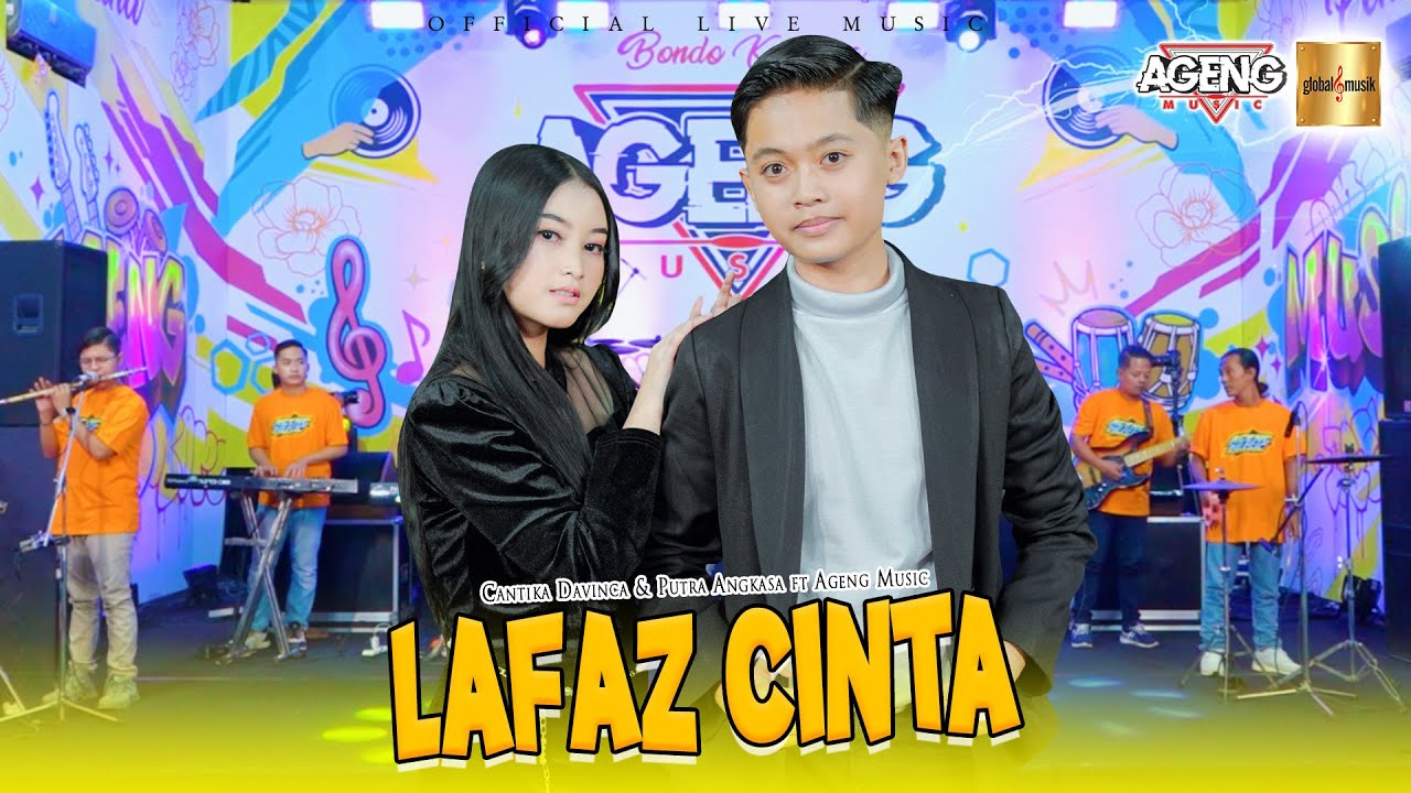 Cantika Davinca & Putra Angkasa ft Ageng Music - Lafaz Cinta (Official Live Music)