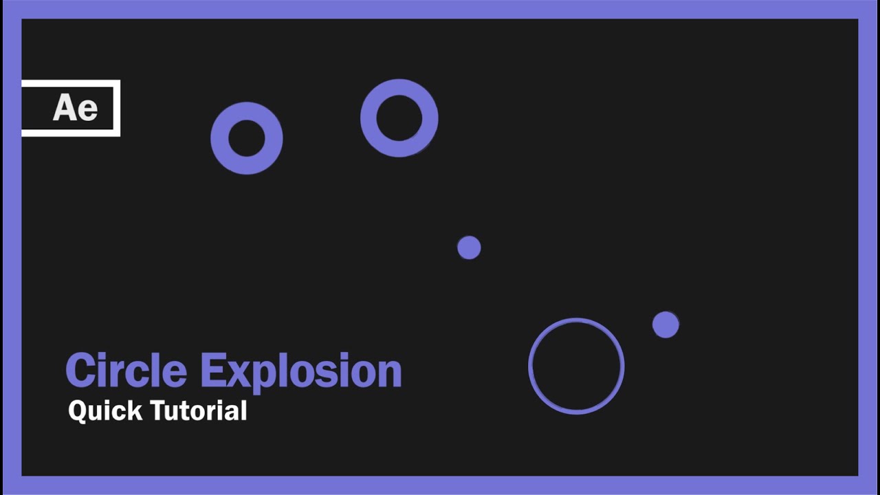 After Effects | Quick Tutorial | Circle Explosion