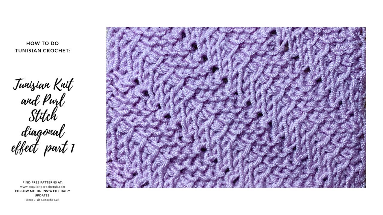 Tunisian Crochet 101: Tunisian Knit and Purl Stitch Diagonal Effect part 1