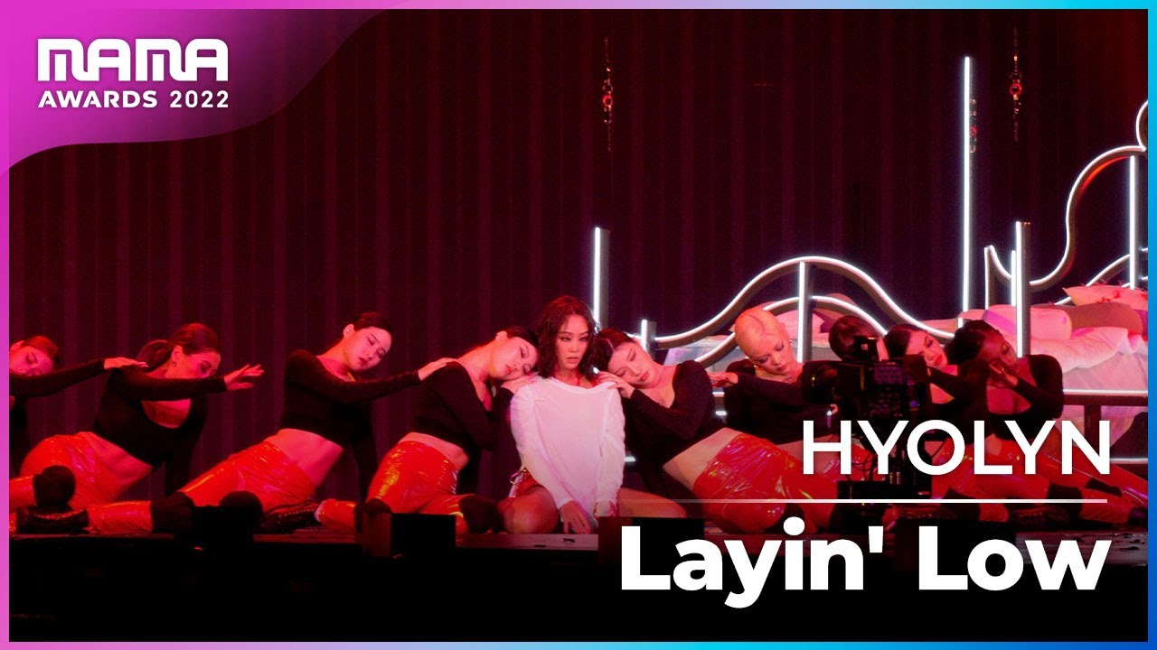 [Plus Cam] HYOLYN (효린) - Layin' Low (4K)│@2022 MAMA AWARDS