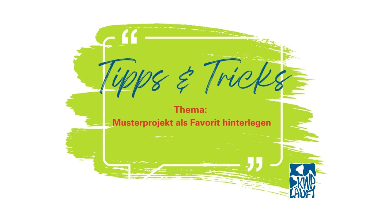 Musterprojekt als Favorit hinterlegen