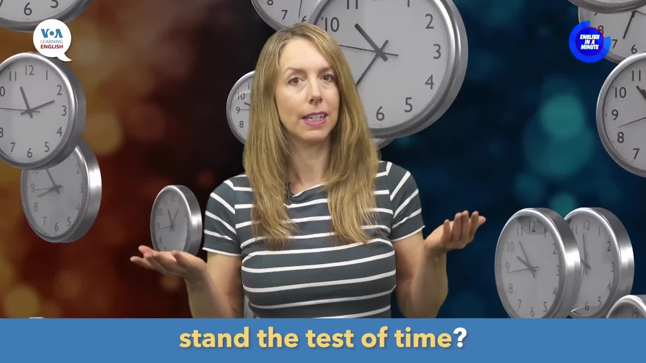 English in a Minute:  Stand the Test of Time