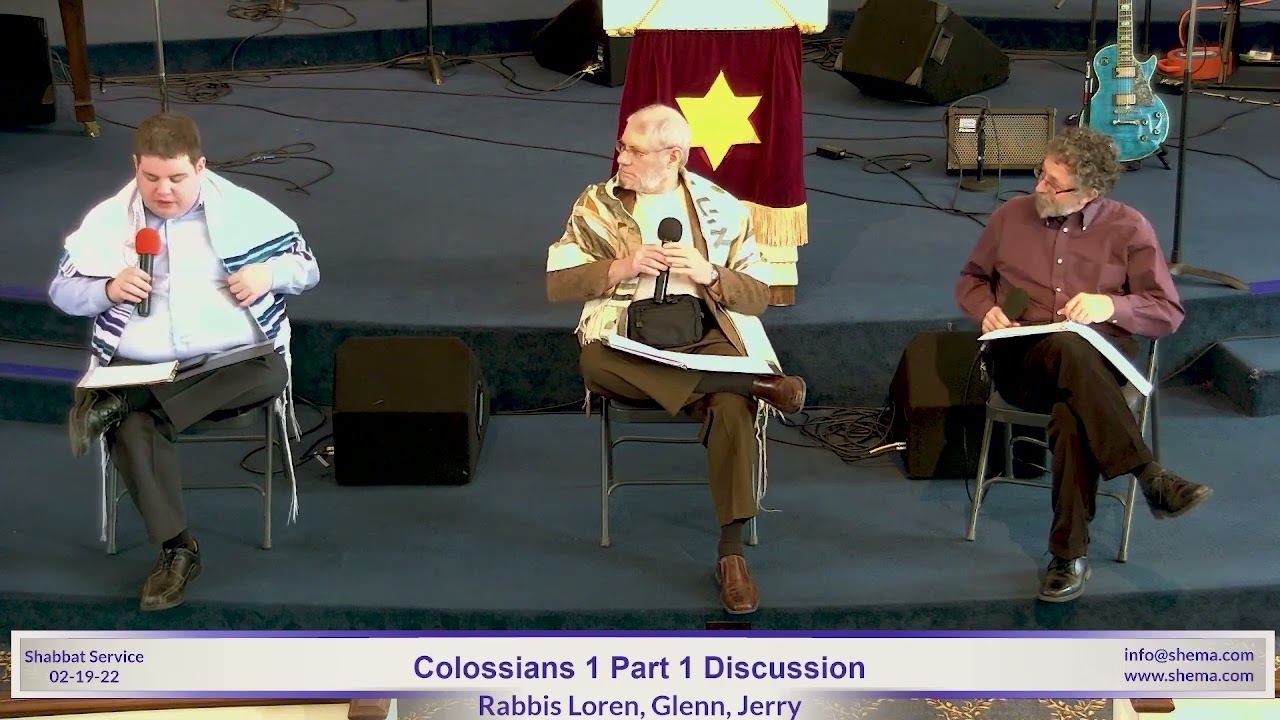 Shema's Rabbis Discuss Colossians 1 Part 1
