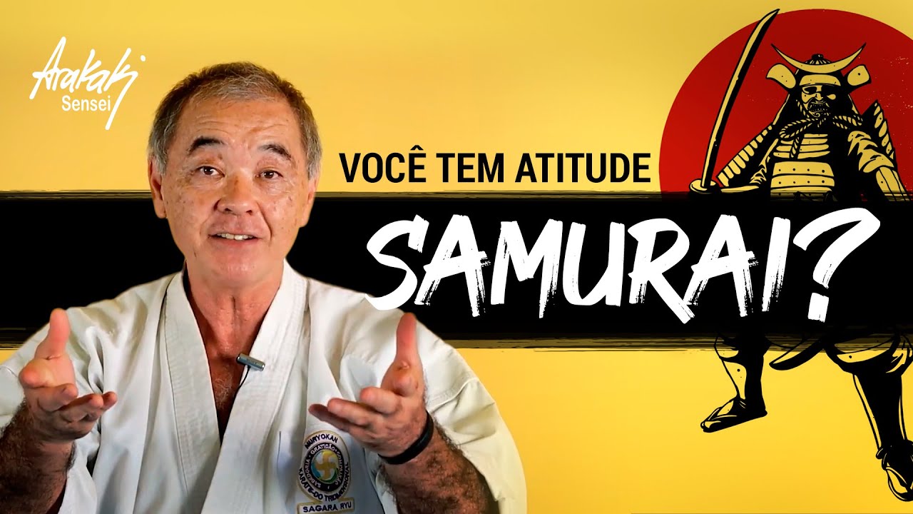 AS VIRTUDES DE GUERREIRO QUE TE AJUDAM NA VIDA | Helio Arakaki Sensei