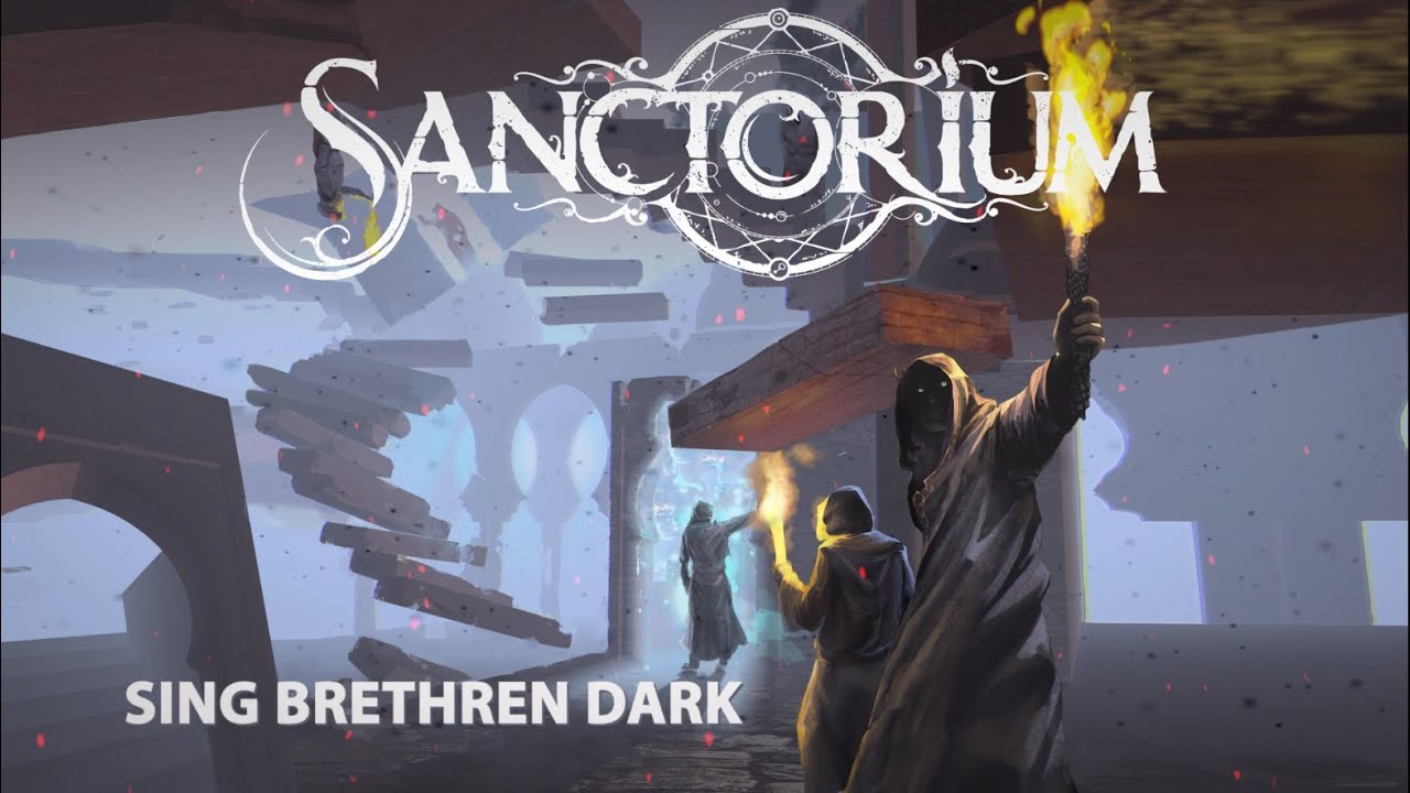 Sanctorium - Sing Brethren Dark (single 2022)