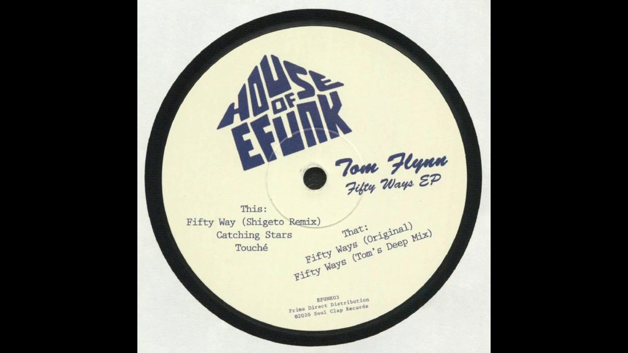 Tom Flynn - Fifty Ways (Tom's Deep Mix)