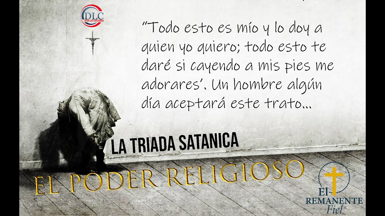 TRILOGIA SAT&Aacute;NICA - EL PODER RELIGIOSO