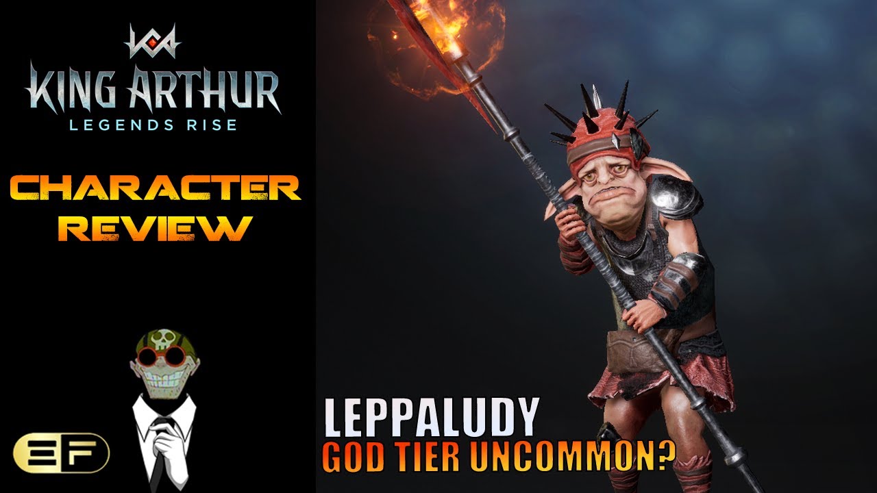 King Arthur Legends Rise: Leppaludy! Use this Character to progress further faster!