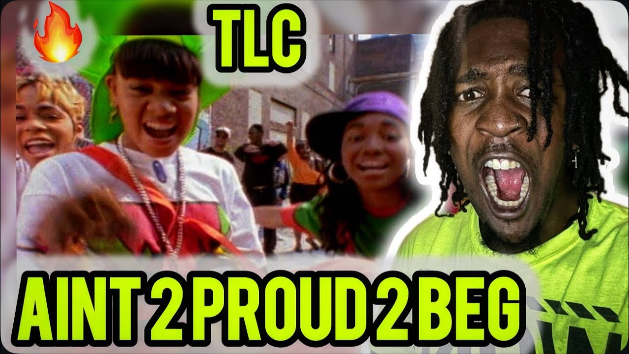 2000s Baby Reacts to TLC - Ain't 2 Proud 2 Beg