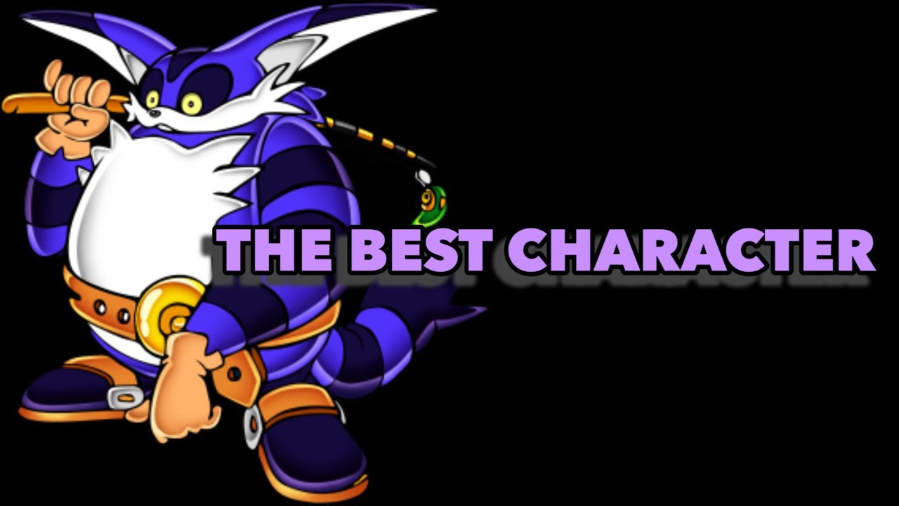 Why Big The Cat Is The Best Sonic Character