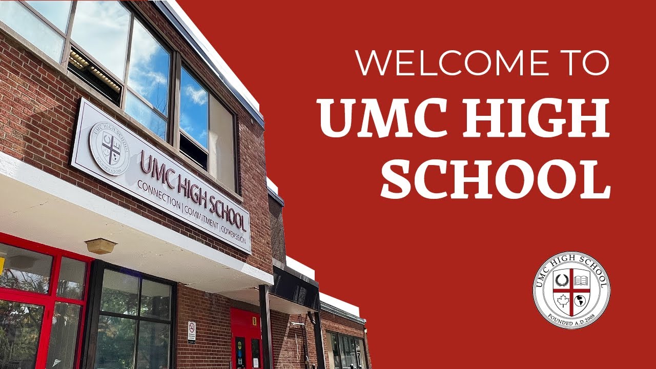 Welcome to UMC High School!