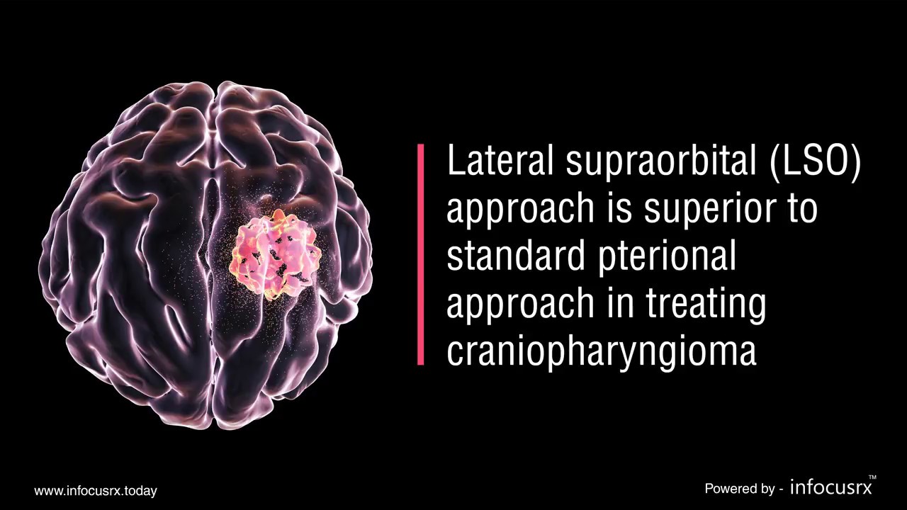 Lateral supraorbital approach superior to standard pterional approach in treating craniopharyngioma