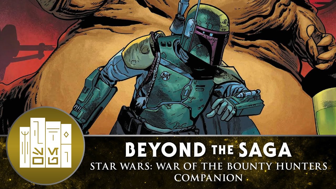 Beyond the Saga | Star Wars: War of the Bounty Hunters Companion | Inside The Force