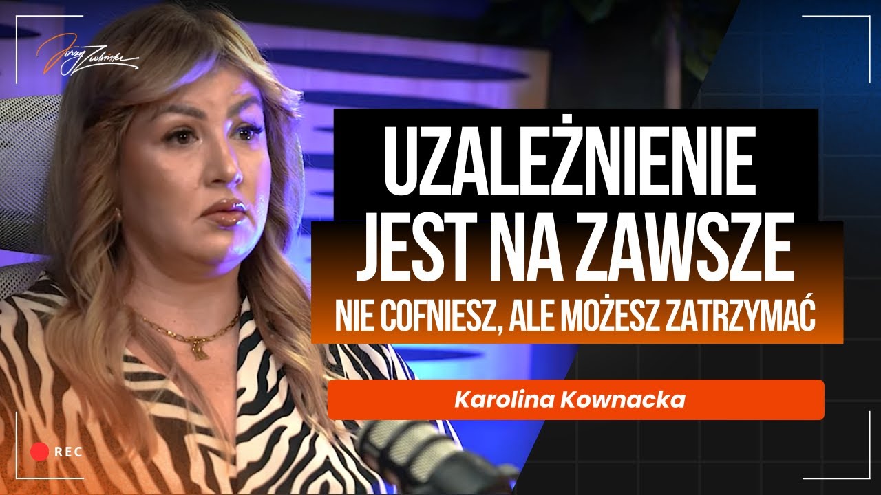 Uzależnienie to choroba nieuleczalna. 6 objawów, mity i droga do życia bez nałogu. Karolina Kownacka