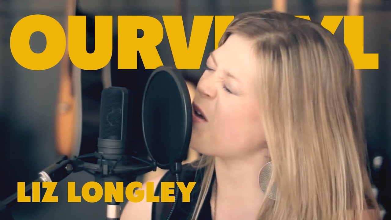 Liz Longley | OurVinyl Sessions