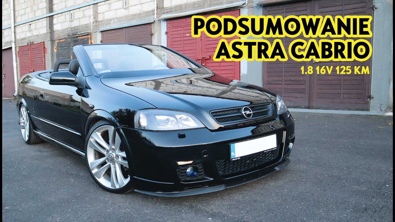 PODSUMOWANIE MODYFIKACJI Opel Astra Cabrio | 4K vlog