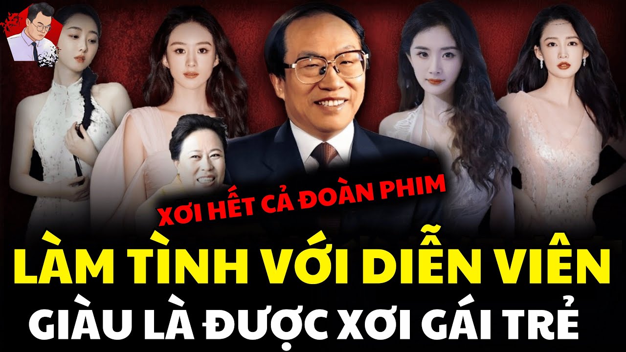 MUỐN XƠI BAO NHIÊU DIỄN VIÊN TÙY THÍCH, ÔNG VUA ĐƯỜNG SẮT TRUNG QUỐC - LUẬT SƯ PHAN